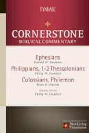 Comfort, Philip; Davids, Peter; Hoehner, Harold W, Th.D.. Ed(S): Comfort, Philip W - Ephesians, Philippians, Colossians, 1-2 Thessalonians, Phile: 16 (Cornerstone Biblical Commentary) - 9780842383448 - V9780842383448