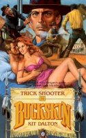Kit Dalton - Trick Shooter (Buckskin) - 9780843933604 - KTK0079923
