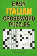 Nancy Goldhagen - Easy Italian Crossword Puzzles (Language - Italian) (English and Italian Edition) - 9780844280530 - V9780844280530
