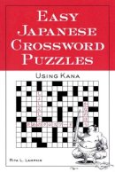 Rita Lampkin - Easy Japanese Crossword Puzzles: Using Kana (English and Japanese Edition) - 9780844283456 - V9780844283456