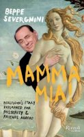Beppe Severgnini - Mamma Mia! - 9780847837410 - V9780847837410
