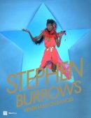 Daniela Morera - Stephen Burrows: When Fashion Danced - 9780847841189 - V9780847841189