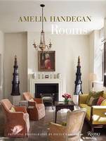 Amelia Handegan - Amelia Handegan: Rooms - 9780847849307 - V9780847849307