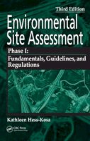 Kathleen Hess-Kosa - Environmental Site Assessment Phase I: A Basic Guide, Third Edition - 9780849379666 - V9780849379666