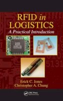 Shier, Douglas R.; Jones, Erick C.; Chung, Christopher A. - CRC Press RFID in LOGISTICS A Practical Introduction - 9780849385261 - V9780849385261