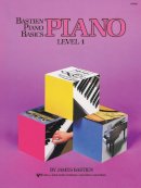James Bastien - Bastien Piano Basics Level 1 Piano WP201 - 9780849752667 - V9780849752667