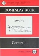 John Morris - Domesday Book Volume 10 Cornwall - 9780850331554 - V9780850331554