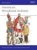 Michael G. Johnson - American Woodland Indians - 9780850459999 - V9780850459999