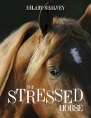 Hilary Shalvey - The Stressed Horse - 9780851319568 - V9780851319568