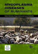 Nicholas, Robin, Ayling, Roger, McAuliffe, Laura - Mycoplasma Diseases of Ruminants: - 9780851990125 - V9780851990125