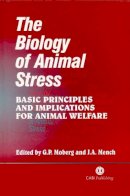 G (Ed) Moberg - The Biology of Animal Stress: (Cabi) - 9780851993591 - V9780851993591