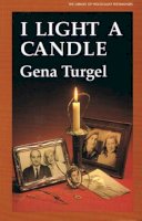 Turgel, Gena; Groocock, Veronica - I Light a Candle - 9780853033158 - V9780853033158