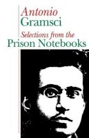 Antonio Gramsci - Prison Notebooks - 9780853152804 - V9780853152804