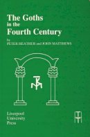 P.j. Heather - The Goths in the Fourth Century - 9780853234265 - V9780853234265