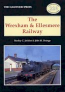 Stanley C Jenkins - The Wrexham and Ellesmere Railway - 9780853616177 - V9780853616177