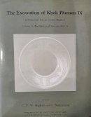 Charles Higham - The Excavation of Khok Phanom Di, Vol. 2: The Biological Report (part 1) (Research Reports) - 9780854312573 - V9780854312573