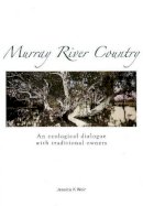 Jessica K Weir - Murray River Country - 9780855756789 - V9780855756789