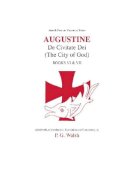 Peter Walsh - Augustine: De Civitate dei - 9780856688799 - V9780856688799