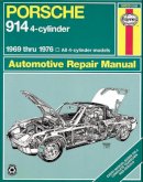 Haynes Publishing - Porsche 914 (4-cyl.) Automotive Repair Manuel, 1969-1976 (Haynes Manuals) - 9780856962394 - V9780856962394