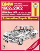 Haynes Publishing - BMW 1602 and 2002, 1959-77 (Haynes Manuals) - 9780856962400 - V9780856962400