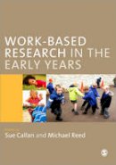 Sue Callan - Work-Based Research in the Early Years - 9780857021755 - V9780857021755