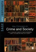 Ross Coomber - Key Concepts in Crime and Society (SAGE Key Concepts series) - 9780857022561 - V9780857022561