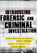 Jane Monckton-Smith - Introducing Forensic and Criminal Investigation - 9780857027528 - V9780857027528