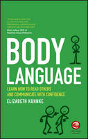 Elizabeth Kuhnke - Body Language: Learn how to read others and communicate with confidence - 9780857087041 - V9780857087041