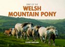 Fleur Hallam - Spirit of the Welsh Mountain Pony - 9780857100290 - V9780857100290