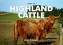 Heidi M. Sands - Spirit of Highland Cattle - 9780857100542 - V9780857100542