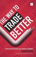 John Piper - Way to Trade Better - 9780857193360 - V9780857193360