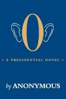 Rebecca Yarros - O: A Presidential Novel - 9780857204967 - KEX0262187