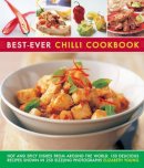 Elizabeth Young - Best-Ever Chilli Cookbook: Hot and Spicy Dishes from Around the World: 150 Delicious Recipes Shown in 250 Sizzling Photographs - 9780857232267 - V9780857232267