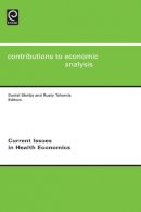 Daniel Slottje (Ed.) - Current Issues in Health Economics - 9780857241559 - V9780857241559
