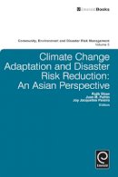 Rajib Shaw - Climate Change Adaptation and Disaster Risk Reduction - 9780857244857 - V9780857244857