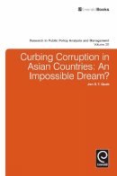 Jon S. T. Quah - Curbing Corruption in Asian Countries - 9780857248190 - V9780857248190