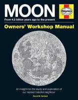 David M. Harland - Moon Owners´ Workshop Manual: From 4.5 billion years ago to the present - 9780857338266 - V9780857338266