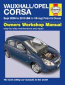 Haynes Publishing - Vauxhall/Opel Corsa Petrol & Diesel (Sept 06 - 10) Haynes Repair Manual - 9780857339799 - V9780857339799
