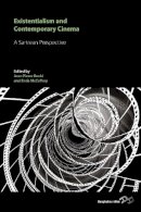 Jean-Pierre Boule - Existentialism and Contemporary Cinema: A Sartrean Perspective - 9780857453204 - V9780857453204