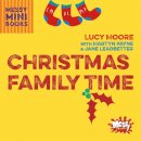 Lucy Moore - Christmas Family Time - 9780857465214 - V9780857465214