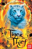 Michaela Clarke - Tiger Thief - 9780857631374 - V9780857631374