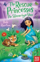 Paula Harrison - The Rescue Princesses: The Shimmering Stone - 9780857631725 - 9780857631725