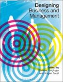 Jurgen Faust - Designing Business and Management - 9780857856241 - V9780857856241