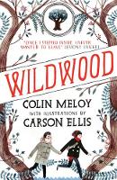 Colin Meloy - Wildwood: The Wildwood Chronicles, Book I - 9780857863256 - V9780857863256