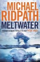 Michael Ridpath - Meltwater - 9780857898470 - V9780857898470