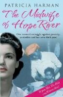 Patricia Harman - The Midwife of Hope River - 9780857899514 - V9780857899514