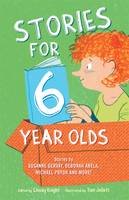 Linsay Knight (Ed.) - Stories for 6 Year Olds - 9780857984814 - V9780857984814