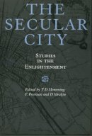 . Ed(S): Hemming, T. D.; Freeman, Ted; Meakin, David - The Secular City. Studies in the Enlightenment.  - 9780859894166 - V9780859894166