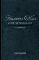 Bella Millett - Ancrene Wisse / Guide for Anchoresses - 9780859897754 - V9780859897754