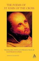 Kathleen Jones - Poems of St. John of the Cross - 9780860122104 - V9780860122104